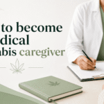 How to become a medical cannabis caregiver